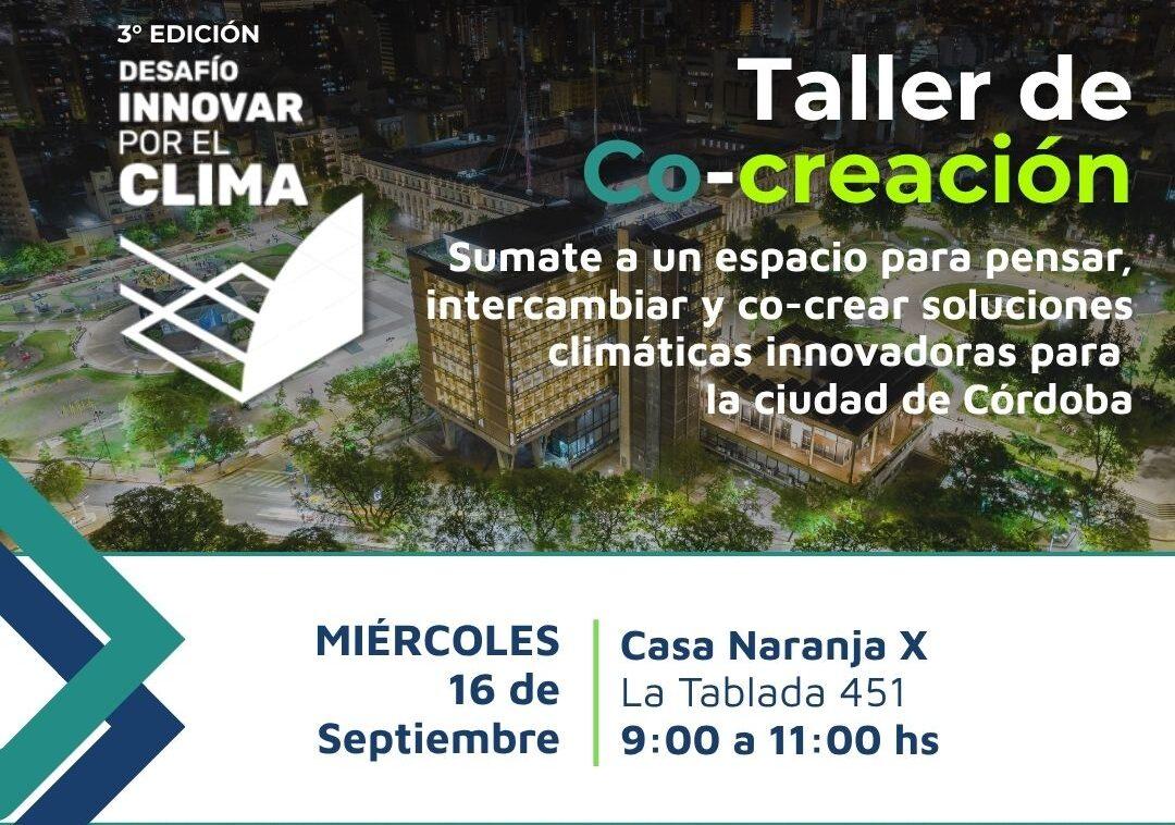 Taller de Co-creación | Desafío Innovar por el Clima